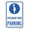 Signmission Pregnant Mom Parking With Graphic Heavy-Gauge Aluminum Sign, 12" x 18", A-1218-23274 A-1218-23274 - alternate 1